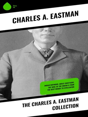 cover image of The Charles A. Eastman Collection